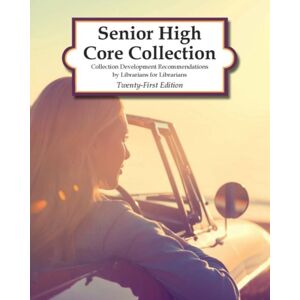H.W. Wilson Publishing Co. Senior High Core Collection, 2018 H.W. Wilson Publishing Co. Senior High Core Collection, 2018