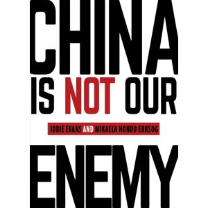 OR Books China Is Not Our Enemy OR Books China Is Not Our Enemy