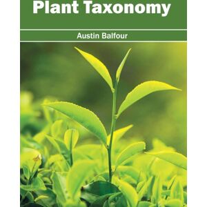 Syrawood Publishing House Plant Taxonomy Syrawood Publishing House Plant Taxonomy