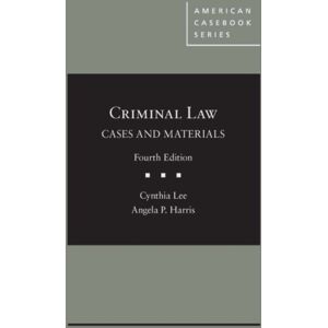 West Academic Publishing Criminal Law, Cases And Materials West Academic Publishing Criminal Law, Cases And Materials