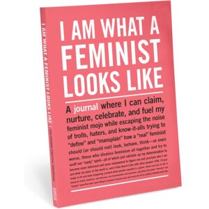 Knock Knock I Am What A Feminist Looks Like Inner-Truth Journal Knock Knock I Am What A Feminist Looks Like Inner-Truth Journal