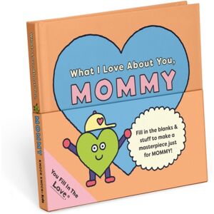 Knock Knock Kids Mommy Fill In The Love Journal Knock Knock Kids Mommy Fill In The Love Journal