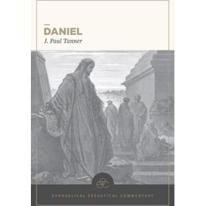 Faithlife Corporation Daniel: Evangelical Exegetical Commentary Faithlife Corporation Daniel: Evangelical Exegetical Commentary