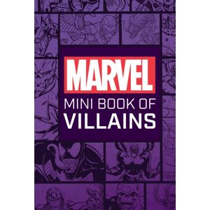 Insight Editions Marvel Comics: Mini Book Of Villains Insight Editions Marvel Comics: Mini Book Of Villains