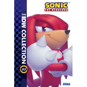 Idea & Design Works Sonic The Hedgehog: The Idw Collection, Vol. 3 Idea & Design Works Sonic The Hedgehog: The Idw Collection, Vol. 3
