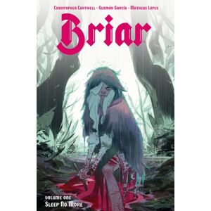 Boom! Studios Briar : Vol. 1 Volume 1 Boom! Studios Briar : Vol. 1 Volume 1