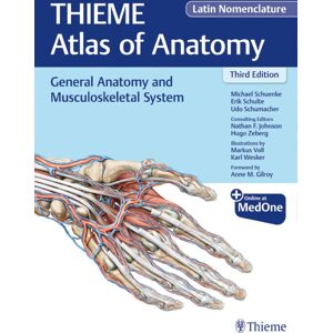Thieme Medical Publishers Inc General Anatomy And Musculoskeletal System (Thieme Atlas Of Anatomy), Latin Nomenclature Thieme Medical Publishers Inc General Anatomy And Musculoskeletal System (Thieme Atlas Of Anatomy), Latin Nomenclature