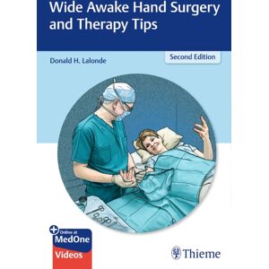 Thieme Medical Publishers Inc Wide Awake Hand Surgery And Therapy Tips Thieme Medical Publishers Inc Wide Awake Hand Surgery And Therapy Tips