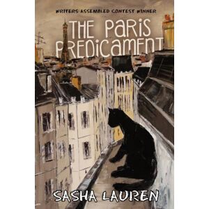 Black Rose Writing The Paris Predicament Black Rose Writing The Paris Predicament