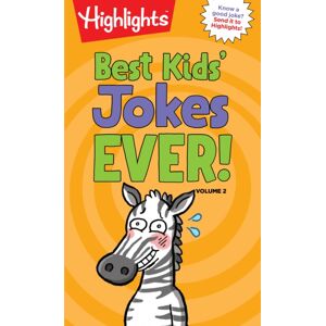 Astra Publishing House Kids' Jokes Ever! Volume 2 : Funniest Jokes For Kids Ages 6-9, Guaranteed Giggles All Year With A Daily Dose Of The Jokes For Kids Astra Publishing House Kids' Jokes Ever! Volume 2 : Funniest Jokes For Kids Ages 6-9, Guaranteed Giggles All Year With A Daily Dose Of The Jokes For Kids