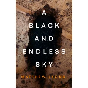 Turner Publishing Company A Black And Endless Sky Turner Publishing Company A Black And Endless Sky