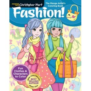 Mixed Media Resources The Manga Artist'S Coloring Book: Fashion! : Fun Clothes & Characters To Color Mixed Media Resources The Manga Artist'S Coloring Book: Fashion! : Fun Clothes & Characters To Color