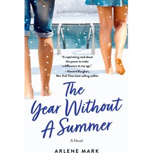 She Writes Press The Year Without A Summer : A Novel She Writes Press The Year Without A Summer : A Novel