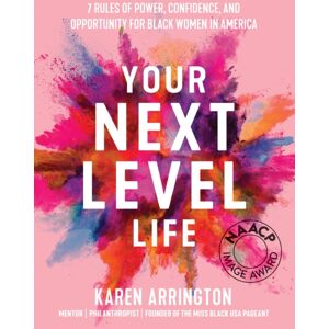 Mango Media Your Next Level Life : 7 Rules Of Power, Confidence, And Opportunity For Black Women In America (Gift For Black Women) Mango Media Your Next Level Life : 7 Rules Of Power, Confidence, And Opportunity For Black Women In America (Gift For Black Women)