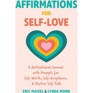 Turner Publishing Company Affirmations For Self-Love Turner Publishing Company Affirmations For Self-Love