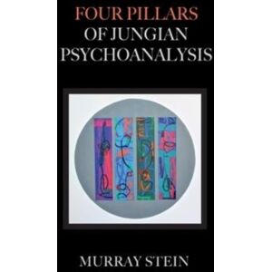 Chiron Publications Four Pillars Of Jungian Psychoanalysis Chiron Publications Four Pillars Of Jungian Psychoanalysis