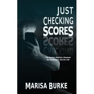 Black Rose Writing Just Checking Scores : Tv Anchor Publicly Shamed By Husband'S Secret Sex Life Black Rose Writing Just Checking Scores : Tv Anchor Publicly Shamed By Husband'S Secret Sex Life