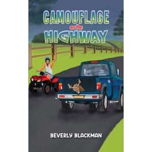 Austin Macauley Publishers LLC Camouflage On The Highway Austin Macauley Publishers LLC Camouflage On The Highway