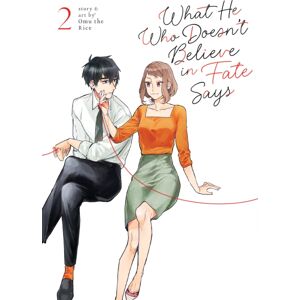 Seven Seas Entertainment, LLC What He Who Doesn'T Believe In Fate Says Vol. 2 Seven Seas Entertainment, LLC What He Who Doesn'T Believe In Fate Says Vol. 2