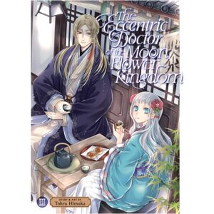 Seven Seas Entertainment, LLC The Eccentric Doctor Of The Moon Flower Kingdom Vol. 3 Seven Seas Entertainment, LLC The Eccentric Doctor Of The Moon Flower Kingdom Vol. 3