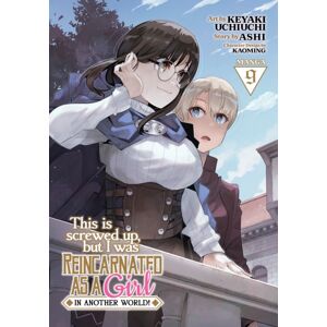 Seven Seas Entertainment, LLC This Is Screwed Up, But I Was Reincarnated As A Girl In Another World! (Manga) Vol. 9 Seven Seas Entertainment, LLC This Is Screwed Up, But I Was Reincarnated As A Girl In Another World! (Manga) Vol. 9
