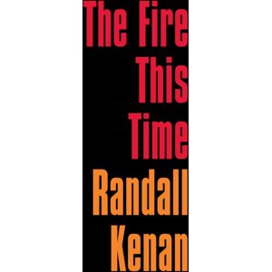 Melville House Publishing The Fire This Time Melville House Publishing The Fire This Time
