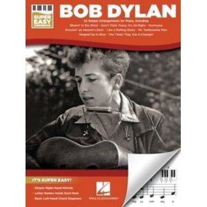 Hal Leonard Corporation Bob Dylan - Super Easy Songbook Hal Leonard Corporation Bob Dylan - Super Easy Songbook