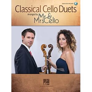 Hal Leonard Corporation Classical Cello Duets : Arranged By Mr. & Mrs. Cello Hal Leonard Corporation Classical Cello Duets : Arranged By Mr. & Mrs. Cello