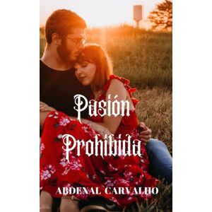 Blurb Pasion Prohibida : Romance De Ficcion Blurb Pasion Prohibida : Romance De Ficcion