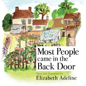Lulu.com Most People Came In The Back Door : Growing Up In A Cambridgeshire Rectory 1945-1966 Lulu.com Most People Came In The Back Door : Growing Up In A Cambridgeshire Rectory 1945-1966