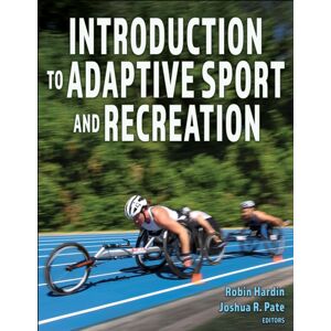 Human Kinetics Publishers Introduction To Adaptive Sport And Recreation Human Kinetics Publishers Introduction To Adaptive Sport And Recreation