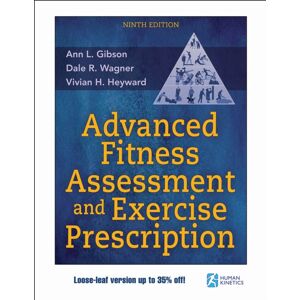 Human Kinetics Publishers Advanced Fitness Assessment And Exercise Prescription Human Kinetics Publishers Advanced Fitness Assessment And Exercise Prescription