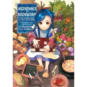 J-Novel Club Ascendance Of A Bookworm: Part 1 Volume 1 : Part 1 Volume 1 J-Novel Club Ascendance Of A Bookworm: Part 1 Volume 1 : Part 1 Volume 1