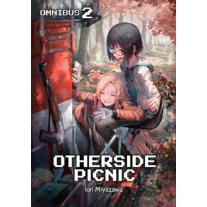 J-Novel Club Otherside Picnic: Omnibus 2 J-Novel Club Otherside Picnic: Omnibus 2