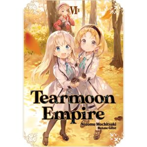 J-Novel Club Tearmoon Empire: Volume 6 J-Novel Club Tearmoon Empire: Volume 6