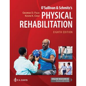F.A. Davis Company O'Sullivan & Schmitz'S Physical Rehabilitation F.A. Davis Company O'Sullivan & Schmitz'S Physical Rehabilitation