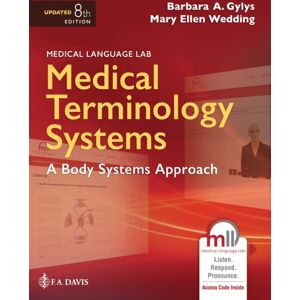 F.A. Davis Company Medical Language Lab For Medical Terminology Systems : A Body Systems Approach F.A. Davis Company Medical Language Lab For Medical Terminology Systems : A Body Systems Approach