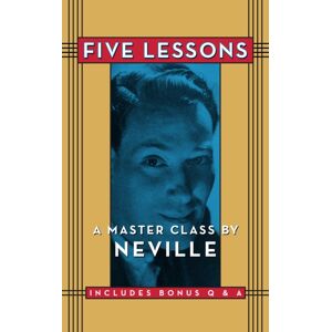 G&D Media Five Lessons : A Master Class By Neville G&D Media Five Lessons : A Master Class By Neville