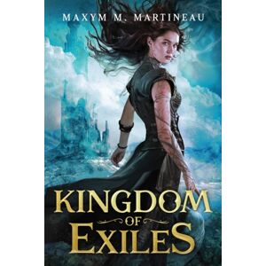 Sourcebooks, Inc Kingdom Of Exiles Sourcebooks, Inc Kingdom Of Exiles