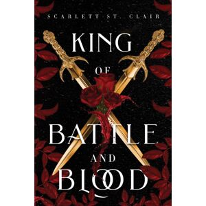 Sourcebooks, Inc King Of Battle And Blood : A Dark & Steamy Vampire Romance For Romantasy Lovers Sourcebooks, Inc King Of Battle And Blood : A Dark & Steamy Vampire Romance For Romantasy Lovers