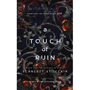 Sourcebooks, Inc A Touch Of Ruin : A Dark And Enthralling Reimagining Of The Hades And Persephone Myth Sourcebooks, Inc A Touch Of Ruin : A Dark And Enthralling Reimagining Of The Hades And Persephone Myth