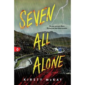Sourcebooks, Inc Seven All Alone : A Young Adult Survival Thriller From The Author Of The Assassin Game Sourcebooks, Inc Seven All Alone : A Young Adult Survival Thriller From The Author Of The Assassin Game
