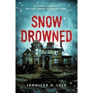 Sourcebooks, Inc Snow Drowned Sourcebooks, Inc Snow Drowned