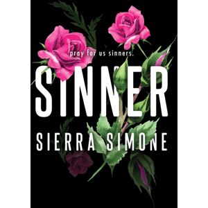 Sourcebooks, Inc Sinner : A Steamy And Taboo Booktok Sensation Sourcebooks, Inc Sinner : A Steamy And Taboo Booktok Sensation