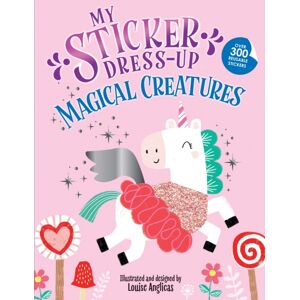 Sourcebooks, Inc My Sticker Dress-Up: Magical Creatures Sourcebooks, Inc My Sticker Dress-Up: Magical Creatures