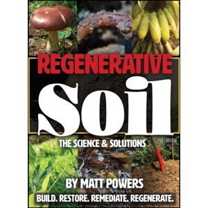 Permaculturepowers123 Regenerative Soil : The Science And Solutions Permaculturepowers123 Regenerative Soil : The Science And Solutions