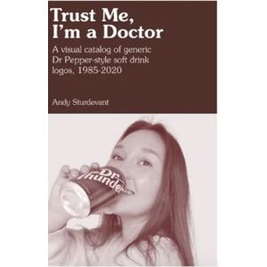 Birchwood Palace Industries LLC Trust Me, I'M A Doctor Birchwood Palace Industries LLC Trust Me, I'M A Doctor