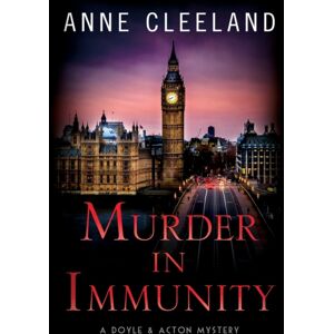 Bowser Murder In Immunity : A Doyle & Acton Mystery Bowser Murder In Immunity : A Doyle & Acton Mystery
