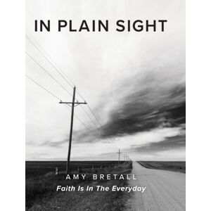 Arbor Grove In Plain Sight : Faith Is In The Everyday Arbor Grove In Plain Sight : Faith Is In The Everyday