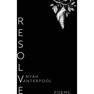 Nyah Vanterpool Resolve Nyah Vanterpool Resolve